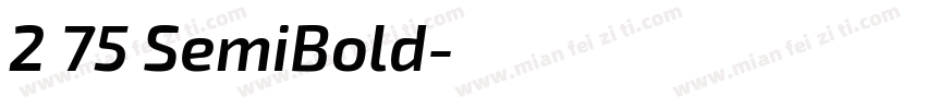 2 75 SemiBold字体转换